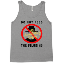 Load image into Gallery viewer, Do Not Feed The Pilgrims Tank Tops
