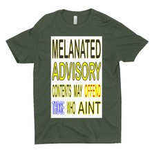 Load image into Gallery viewer, MELANATED ADVISORY T-Shirts
