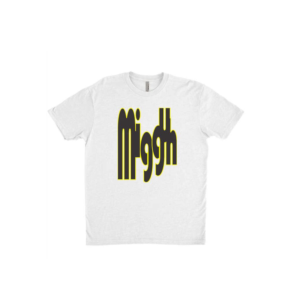 Migguh T-Shirts (if you dont get no bigguh)